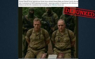 How a fake story about Russia capturing British officers circulated in 13 countries