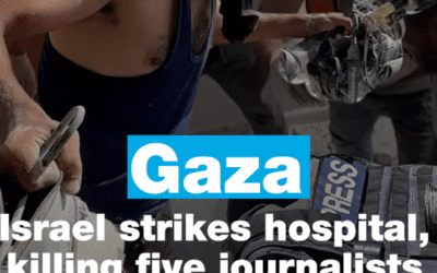 Gaza: Israel strikes hospital, killing five journalists